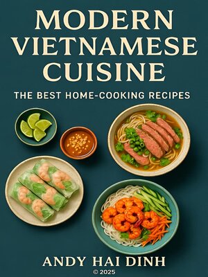 cover image of Modern Vietnamese Cuisine